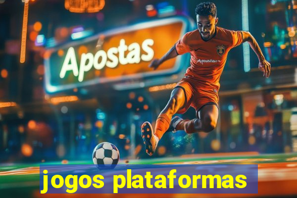 jogos plataformas